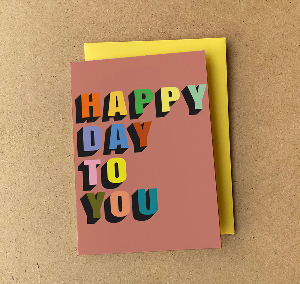 'Happy Day' Birthday Card